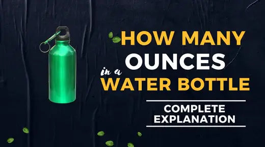 How many ounces in a water bottle?